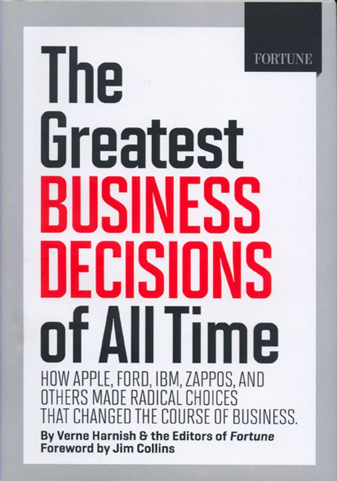 The 20 Greatest Business Decisions of All Time