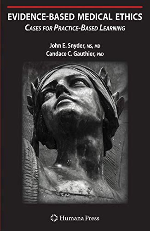 Evidence-Based Medical Ethics: