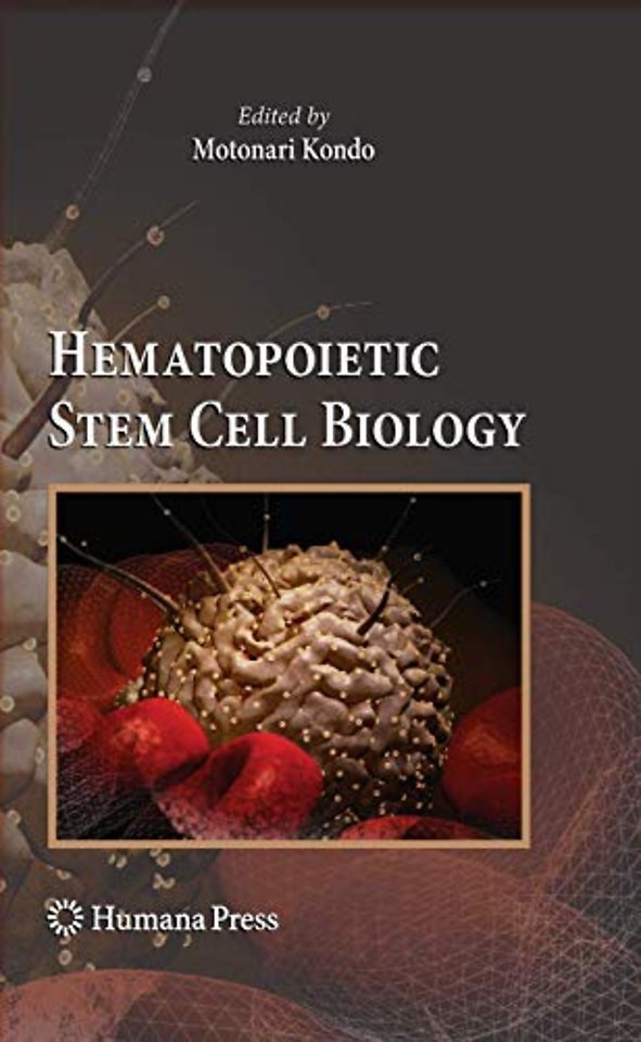 Hematopoietic Stem Cell Biology