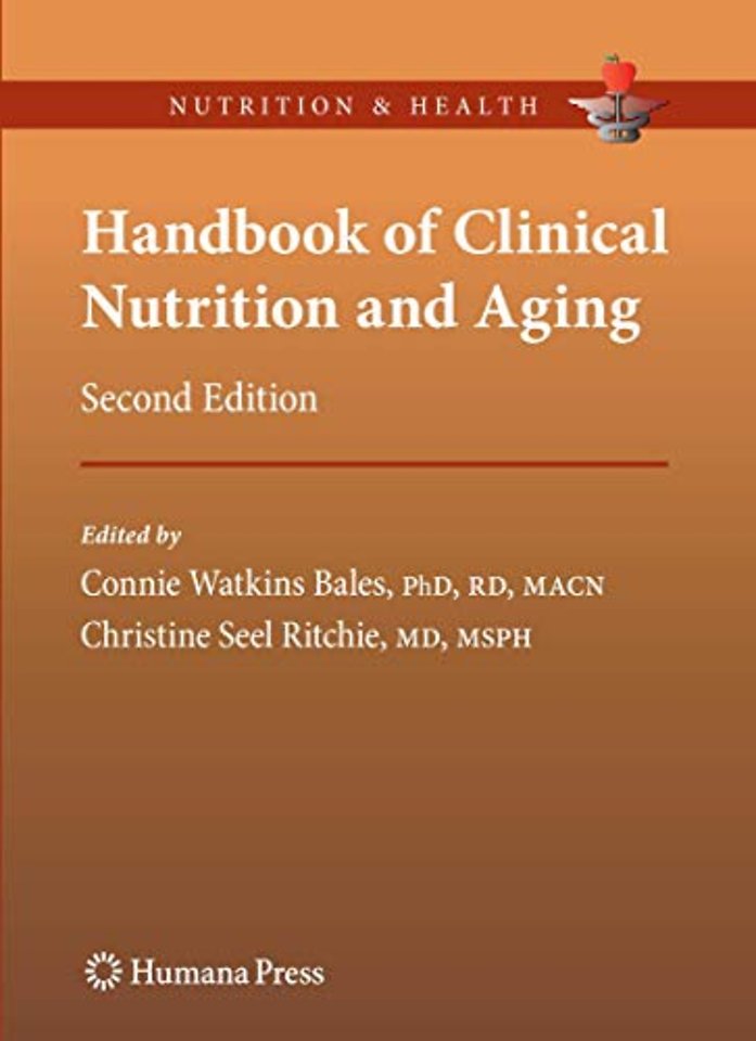 Handbook of Clinical Nutrition and Aging
