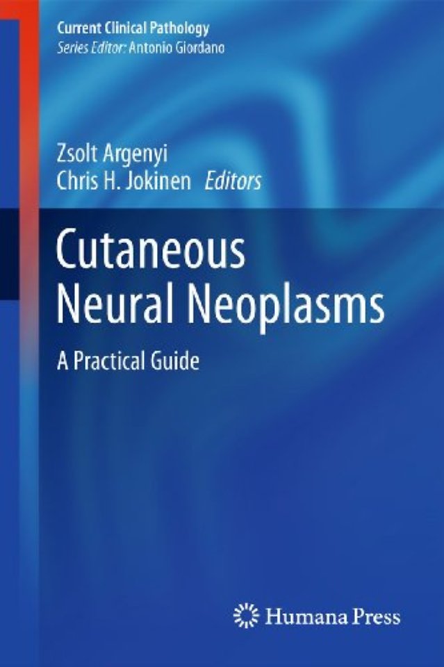 Cutaneous Neural Neoplasms