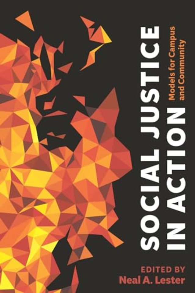 Social Justice in Action – Models for Campus and Community