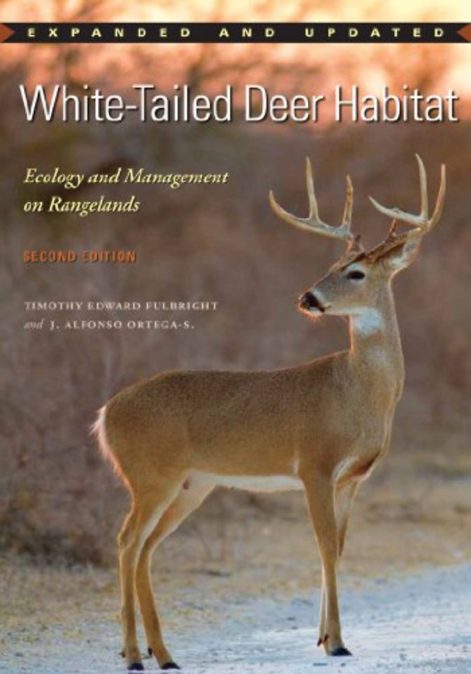 White–Tailed Deer Habitat – Ecology and Management on Rangelands