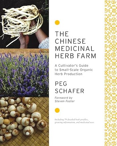 The Chinese Medicinal Herb Farm
