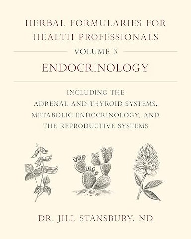 Herbal Formularies for Health Professionals, Volume 3