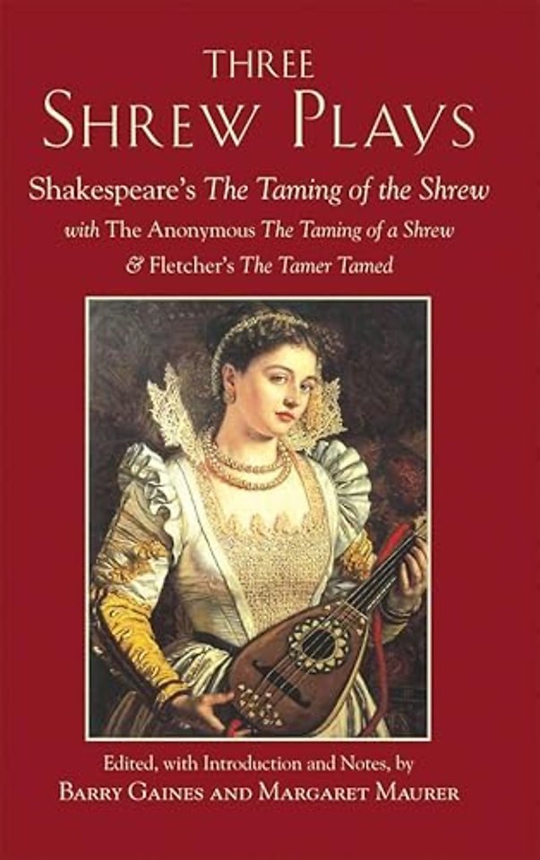 Three Shrew Plays