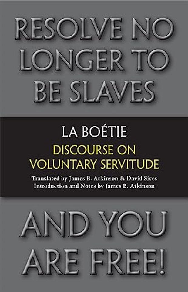 Discourse on Voluntary Servitude