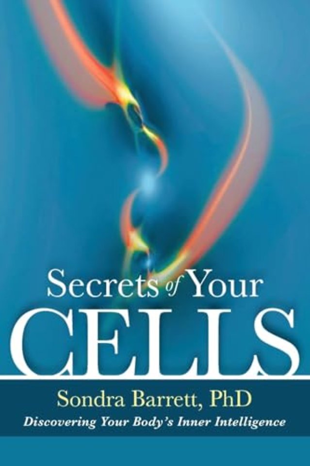 Secrets of Your Cells