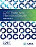 COBIT Focus Area: Information Security Using COBIT 2019