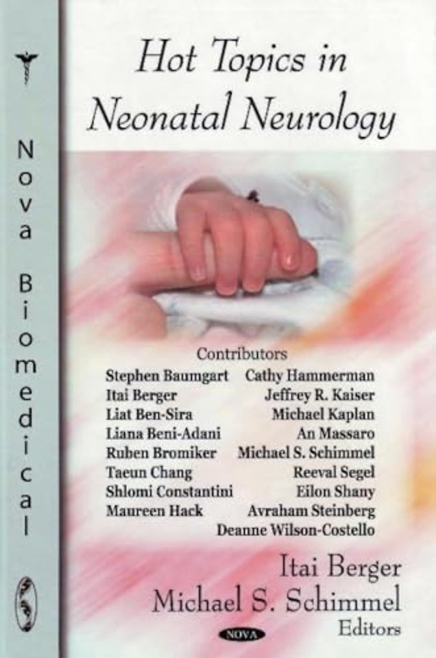 Hot Topics in Neonatal Neurology