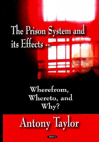Prison System & its Effects