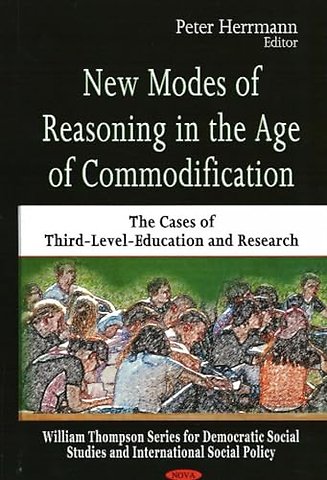New Modes of Reasoning in the Age of Commodification