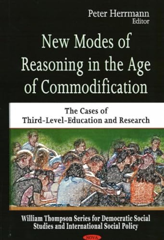 New Modes of Reasoning in the Age of Commodification