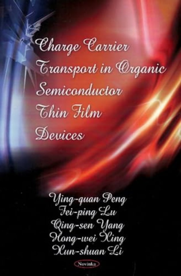 Charge Carrier Transport in Organic Semiconductor Thin Film Devices