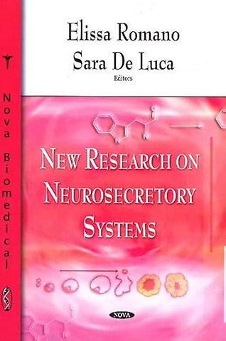 New Research on Neurosecretory Systems