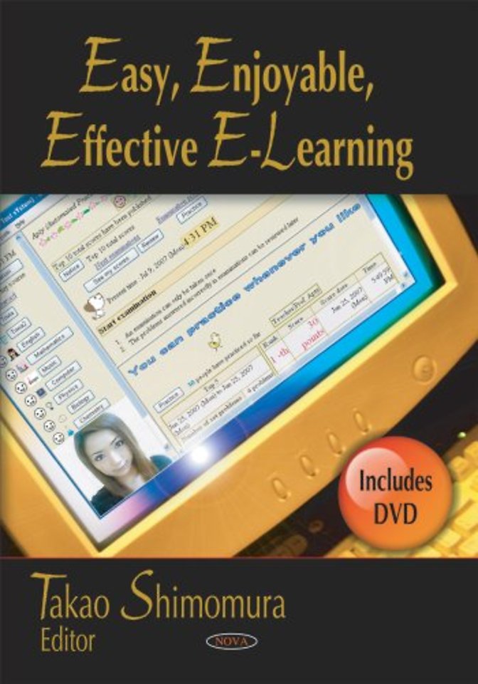 Easy, Enjoyable, Effective E-Learning