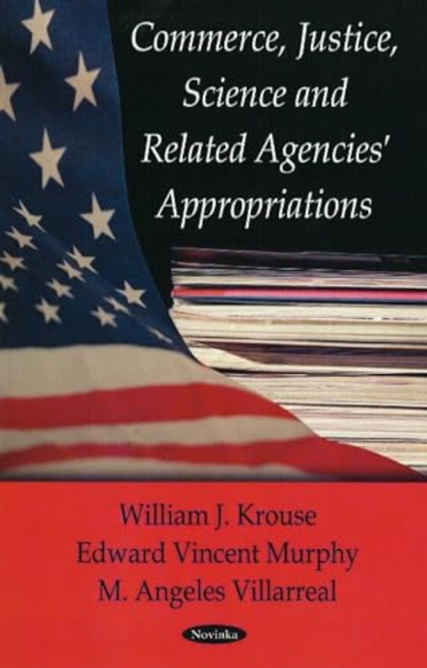 Commerce, Justice, Science Related Agencies' Appropriations