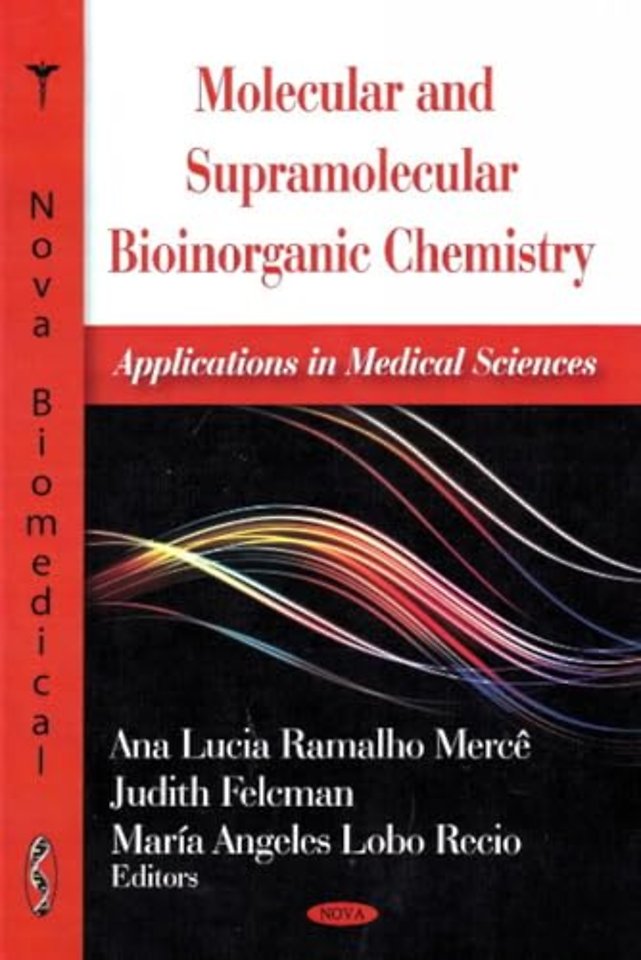 Molecular & Supramolecular Bioinorganic Chemistry