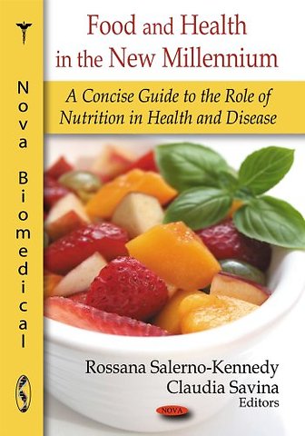 Food & Health in the New Millennium