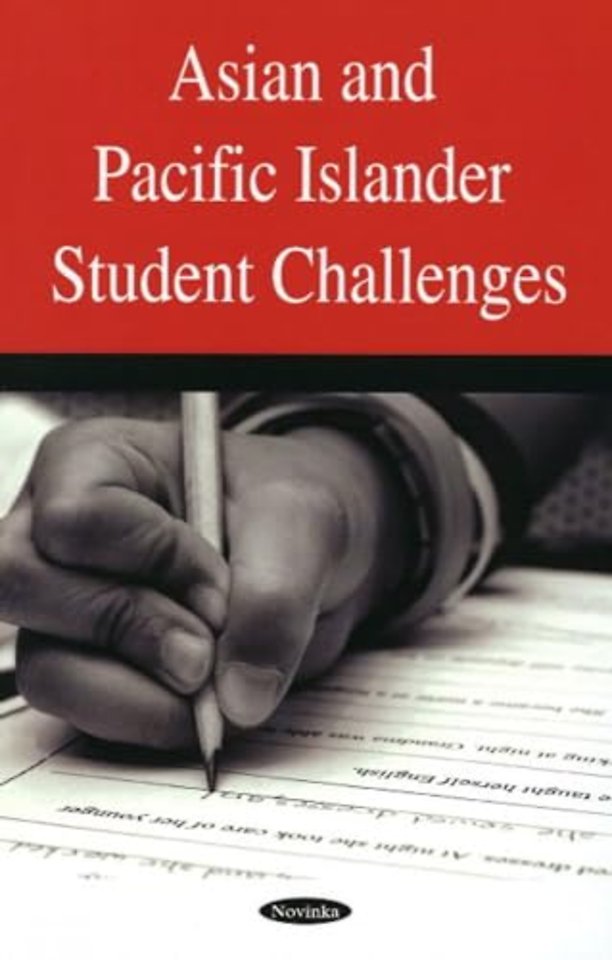 Asian & Pacific Islander Student Challenges
