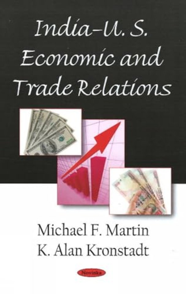 India-U.S. Economic & Trade Relations