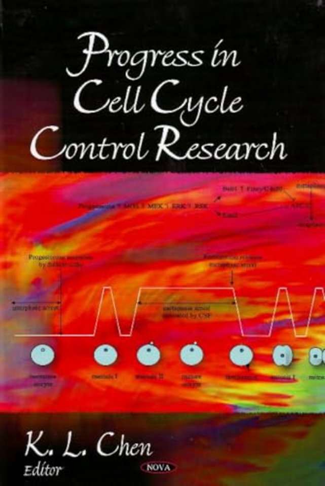 Progress in Cell Cycle Control Research