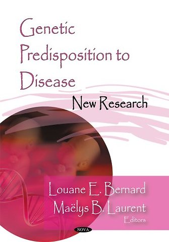 Genetic Predisposition to Disease