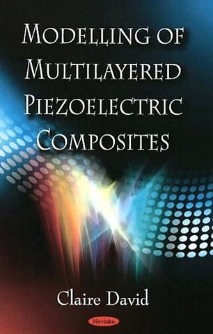 Modelling of Multilayered Piezoelectric Composites
