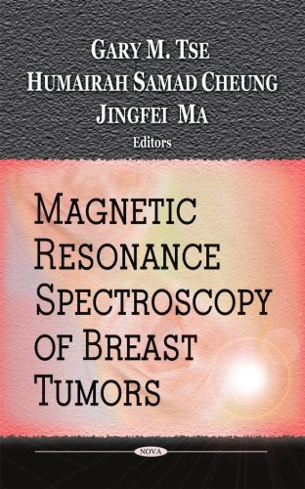 Magnetic Resonance Spectroscopy of Breast Tumors