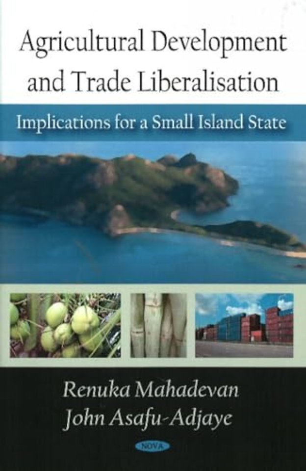 Agricultural Development and Trade Liberalisation