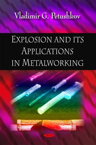 Explosion & its Applications in Metalworking