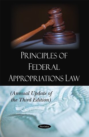 Principles of Federal Appropriations Law