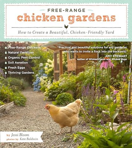 Free-Range Chicken Gardens