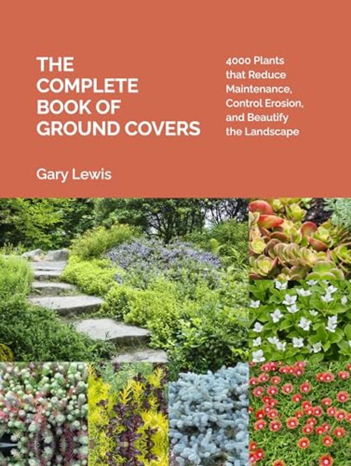 The Complete Book of Ground Covers