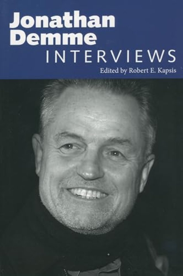 Jonathan Demme – Interviews