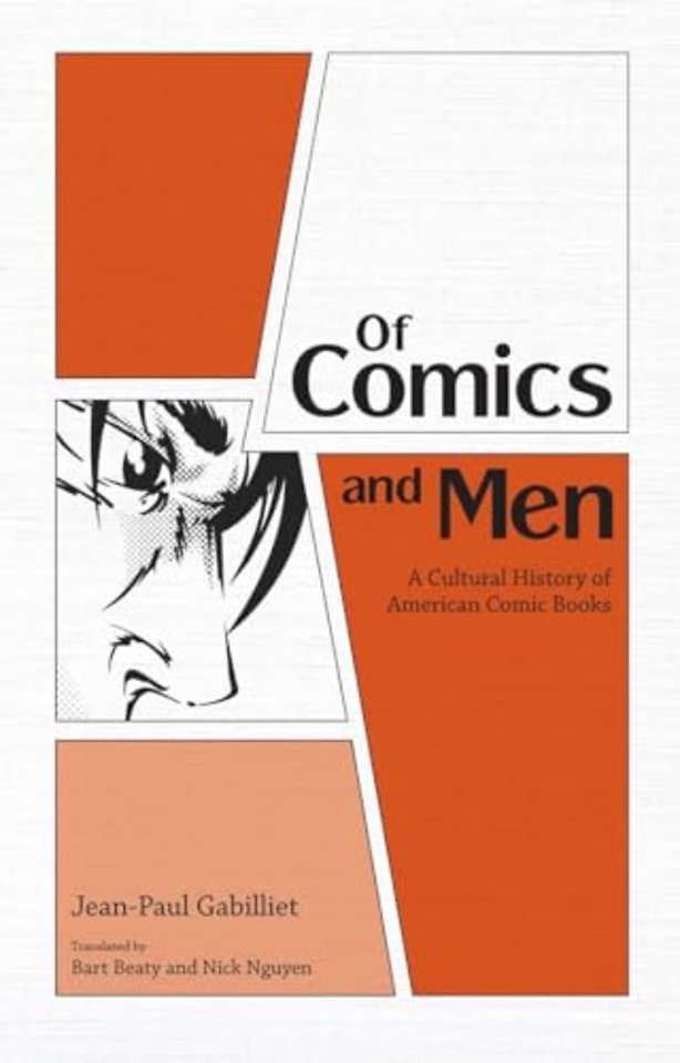 Of Comics and Men – A Cultural History of American Comic Books