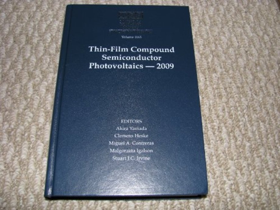 Thin-Film Compound Semiconductor Photovoltaics — 2009: Volume 1165