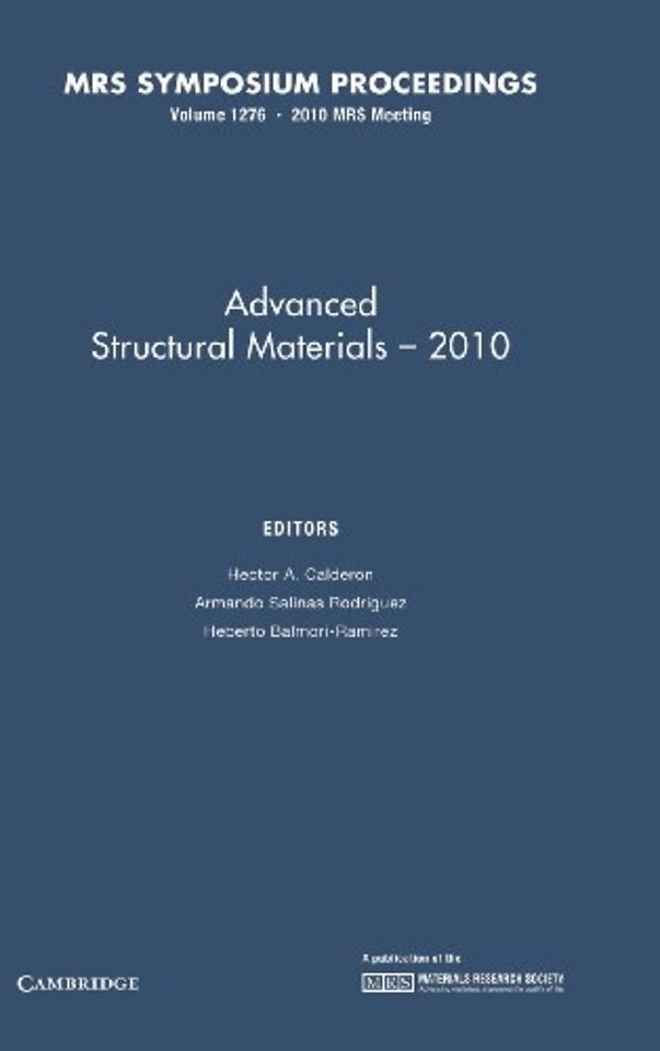 Advanced Structural Materials — 2010: Volume 1276