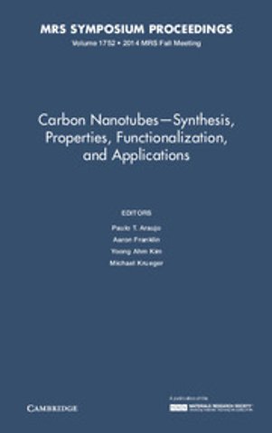 Carbon Nanotubes - Synthesis, Properties, Functionalization, and Applications: Volume 1752
