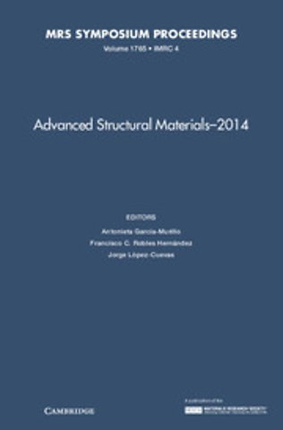 Advanced Structural Materials - 2014: Volume 1765