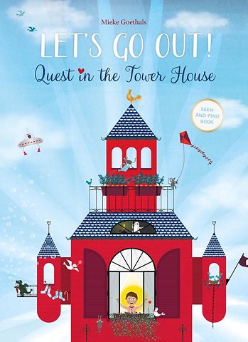 Let’s Go Out! Quest in the Tower House
