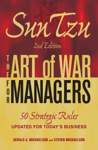 Sun Tzu - The Art of War for Managers