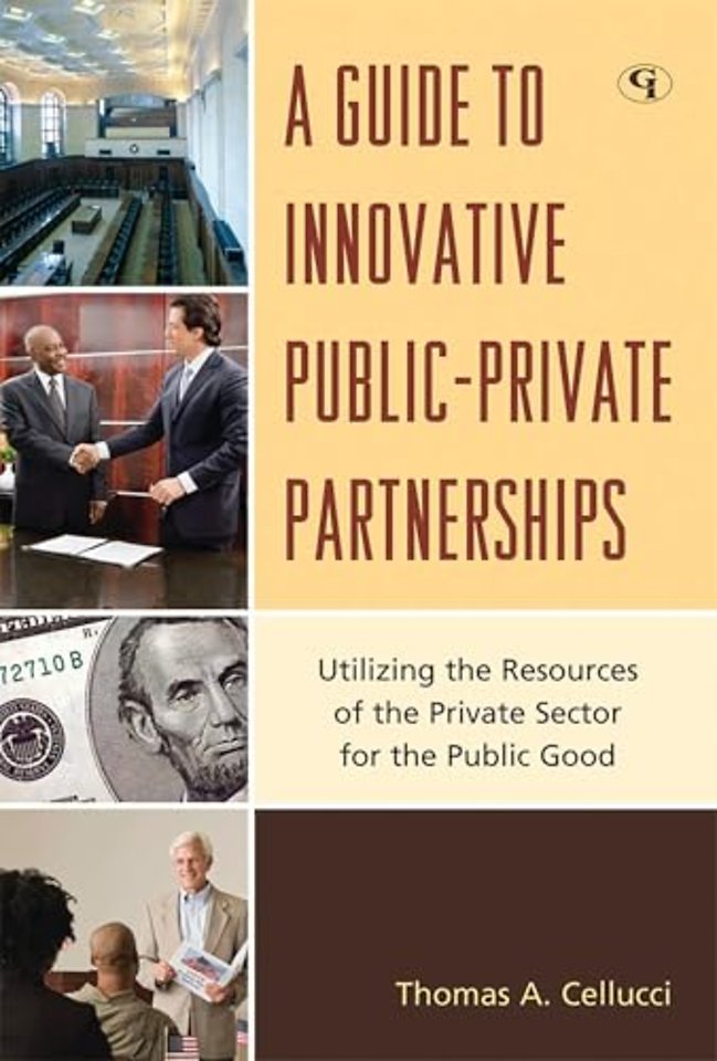 A Guide to Innovative Public-Private Partnerships
