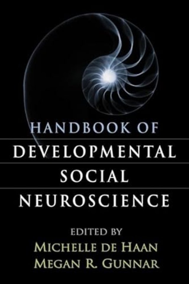 Handbook of Developmental Social Neuroscience