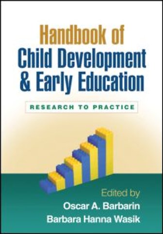 Handbook of Child Development and Early Education