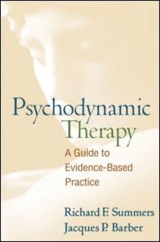 Psychodynamic Therapy, First Edition