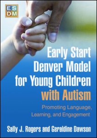 Early Start Denver Model for Young Children with Autism