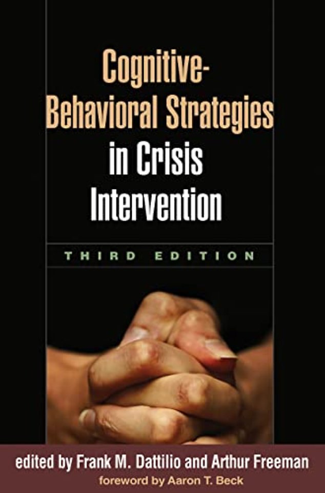 Cognitive-Behavioral Strategies in Crisis Intervention, Third Edition