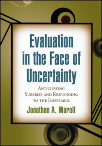 Evaluation in the Face of Uncertainty