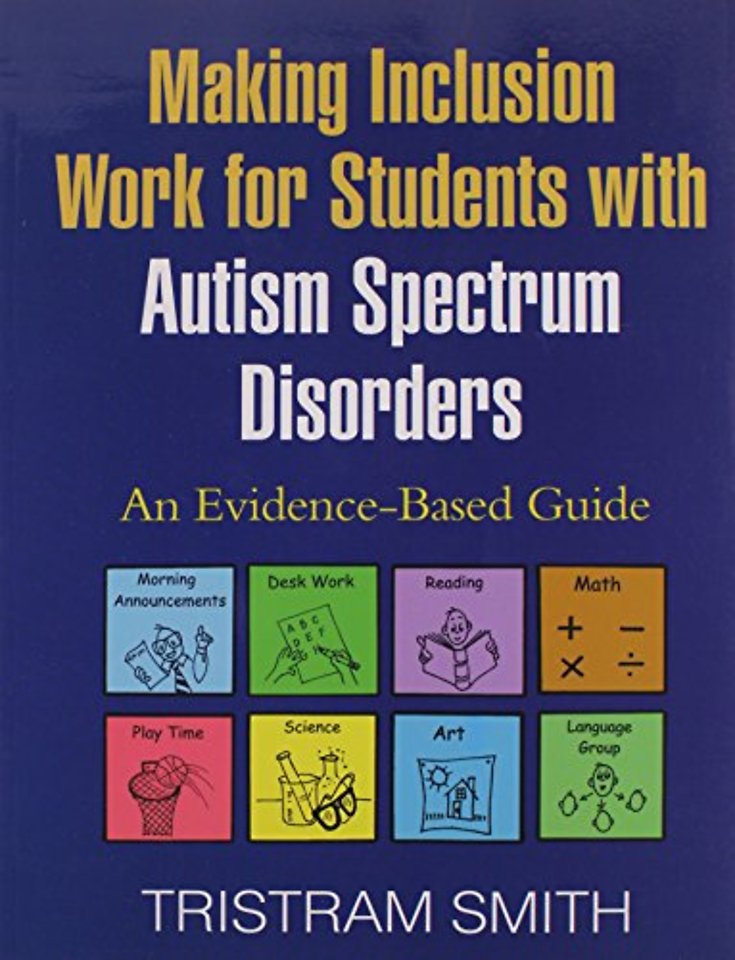 Making Inclusion Work for Students with Autism Spectrum Disorders